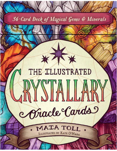 MYKAL'S FAVORITE OF THE WEEK: "The Illustrated Crystallary" Oracle Cards by Maia Toll w/ 36-Card Deck of Magical Gems & Minerals